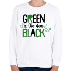 PRINTFASHION Green is the new Black - Gyerek pulóver - Fehér