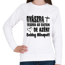 PRINTFASHION gyászba teszed az életem - Női pulóver - Fehér