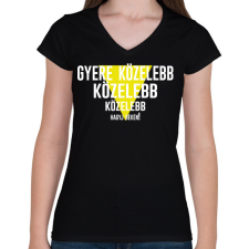 PRINTFASHION Gyere közelebb - fehér - Női V-nyakú póló - Fekete női póló