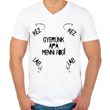PRINTFASHION Gyerünk apa menni fog! - Férfi V-nyakú póló - Fehér férfi póló
