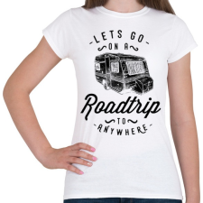 PRINTFASHION Gyerünk kirándulni - Női póló - Fehér női póló