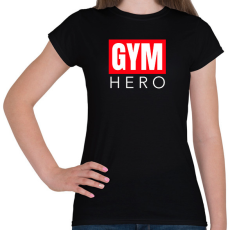 PRINTFASHION GYM HERO - Női póló - Fekete