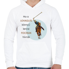 PRINTFASHION Ha a lovaglás könnyű lenne - Férfi kapucnis pulóver - Fehér