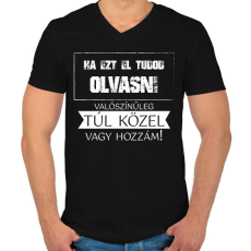 PRINTFASHION Ha ezt el tudod olvasni - fehér - Férfi V-nyakú póló - Fekete