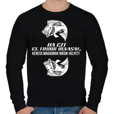 PRINTFASHION Ha ezt el tudod olvasni, keress magadnak másik helyet! - Férfi pulóver - Fekete férfi pulóver, kardigán
