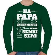 PRINTFASHION Ha papa nem tudja - Férfi pulóver - Sötétzöld férfi pulóver, kardigán