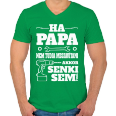 PRINTFASHION Ha papa nem tudja - Férfi V-nyakú póló - Zöld