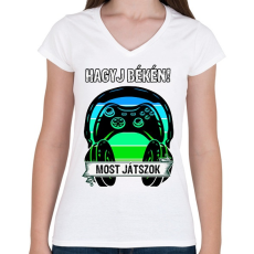 PRINTFASHION Hagyj békén, most játszok - Női V-nyakú póló - Fehér