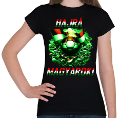 PRINTFASHION Hajrá Magyarok! - Női póló - Fekete