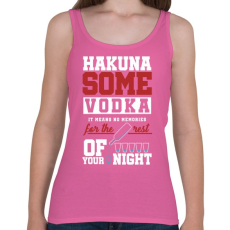 PRINTFASHION Hakuna some Vodka - Női atléta - Rózsaszín
