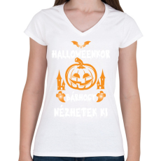 PRINTFASHION Halloweenkor bárhogy nézhetek ki - Női V-nyakú póló - Fehér