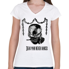 PRINTFASHION halott ember sosem táncol - Női V-nyakú póló - Fehér női póló