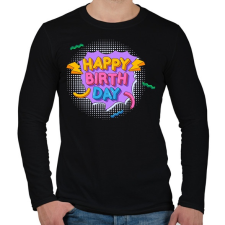 PRINTFASHION Happy Birth Day - Férfi hosszú ujjú póló - Fekete férfi póló