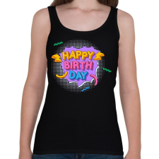 PRINTFASHION Happy Birth Day - Női atléta - Fekete női trikó