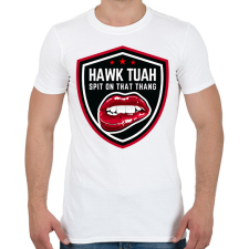 PRINTFASHION Hawk Tuah… Spit On That Thang - Férfi póló - Fehér férfi póló