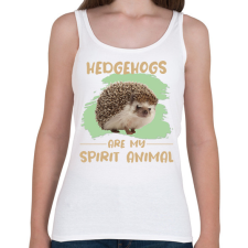 PRINTFASHION Hedgehogs are my spirit animal - Női atléta - Fehér női trikó