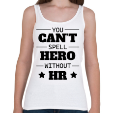 PRINTFASHION Hero without HR - Női atléta - Fehér