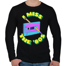 PRINTFASHION Hiányoznak a 80-as évek - Férfi hosszú ujjú póló - Fekete férfi póló