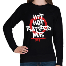 PRINTFASHION Hip hop raised me - Női pulóver - Fekete női pulóver, kardigán