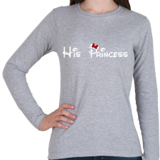 PRINTFASHION His Princess fehér - Női hosszú ujjú póló - Sport szürke női póló