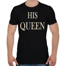 PRINTFASHION His Queen - Férfi póló - Fekete
