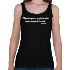 PRINTFASHION Hogyha egyszer megöregszünk... - Női atléta - Fekete