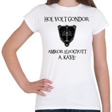 PRINTFASHION Hol volt Gondor? (kávé) - Női póló - Fehér
