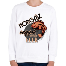 PRINTFASHION horgász vagyok - Gyerek pulóver - Fehér