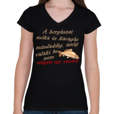PRINTFASHION Horgászat móka és kacagás - Női V-nyakú póló - Fekete