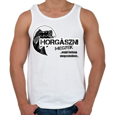 PRINTFASHION Horgászni megyek - Férfi atléta - Fehér atléta, trikó