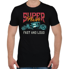 PRINTFASHION Hot rod 01 - Super Power - Férfi póló - Fekete férfi póló