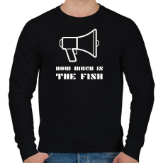 PRINTFASHION HOW MUCH IS THE FISH - Férfi pulóver - Fekete