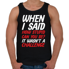 PRINTFASHION How stupid can you be? - White - Férfi atléta - Fekete