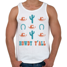 PRINTFASHION Howdy Y'all - Férfi atléta - Fehér atléta, trikó