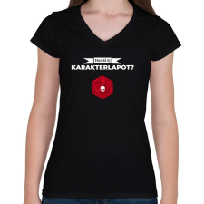 PRINTFASHION Hoztál új karakterlapot? - Női V-nyakú póló - Fekete női póló