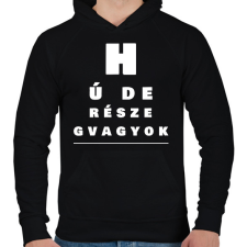 PRINTFASHION HÚ DE RÉSZEG VAGYOK - Férfi kapucnis pulóver - Fekete férfi pulóver, kardigán