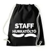 PRINTFASHION Hurkatöltő Staff - Sportzsák, Tornazsák - Fekete