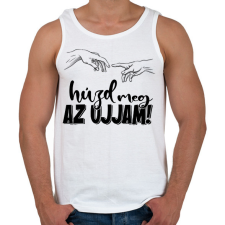 PRINTFASHION Húzd meg az ujjam - fekete - Férfi atléta - Fehér atléta, trikó