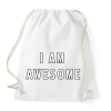 PRINTFASHION I AM AWESOME - Sportzsák, Tornazsák - Fehér
