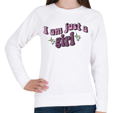 PRINTFASHION I am just a girl - Női pulóver - Fehér