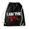 PRINTFASHION I am the 5% - Sportzsák, Tornazsák - Fekete