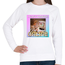 PRINTFASHION I Can't Tonight - I'm Going Online - Női pulóver - Fehér