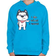 PRINTFASHION I do what i want - Gyerek kapucnis pulóver - Azúrkék