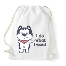 PRINTFASHION I do what i want - Sportzsák, Tornazsák - Fehér tornazsák
