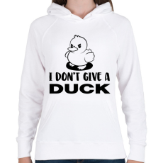 PRINTFASHION I don't give a duck - Női kapucnis pulóver - Fehér