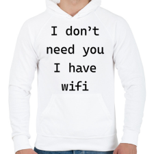 PRINTFASHION I don't need you - Telefontok - Férfi kapucnis pulóver - Fehér férfi pulóver, kardigán