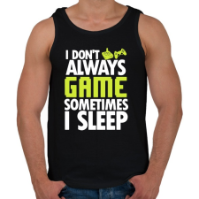 PRINTFASHION I Dont Always Game - Férfi atléta - Fekete atléta, trikó