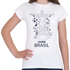PRINTFASHION I LOVE BRASIL - Női póló - Fehér