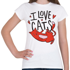 PRINTFASHION I love Cats - Női póló - Fehér