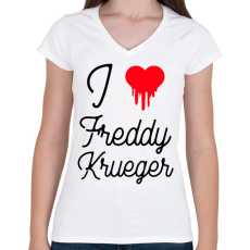 PRINTFASHION I love Freddy Krueger - Női V-nyakú póló - Fehér